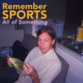Remember Sports - Get Bummed Out