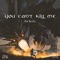 You Can't Kill Me - Rok Nardin & Epic Music World lyrics