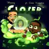 Closer (feat. Sean Kingston) - Single album lyrics, reviews, download