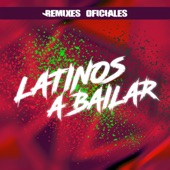 Latinos a Bailar (Abbsolut Remix) artwork