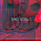 Sad Girl (feat. Mellow Thing & Demigoth) - YbH lyrics