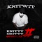 AINT NO PLAYIN (feat. BIG WY) - KNITWIT. lyrics