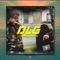 DLG (feat. Foza) - AK47 lyrics