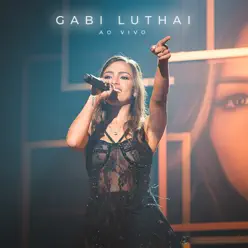 Gabi Luthai (Ao Vivo Em São Paulo / 2019) - EP - Gabi Luthai