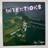 Intentions - Single album lyrics, reviews, download