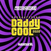 Daddy Cool 2020 (Radio Edit) artwork