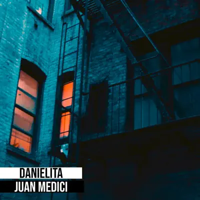 Danielita - Single - Juan Medici