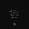 Bishara - Love Don't Let Me Down