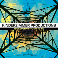 Kinderzimmer Productions - Todesverachtung to Go artwork