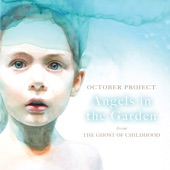 Angels in the Garden (From the Ghost of Childhood) artwork