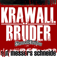 Krawallbrüder - Auf Messers Schneide artwork