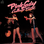 Challenge Concert (Live at Yubinchokin Hall, Tokyo, in 31st March 1977) - PINK LADY