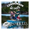 Lendemain de veille - On était soûls
