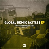 Let It Rip (feat. Titus) [Global Remix Battle ] - EP artwork