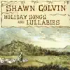 Holiday Songs and Lullabies (Expanded Edition) album lyrics, reviews, download