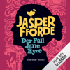 Der Fall Jane Eyre: Thursday Next 1 - Jasper Fforde