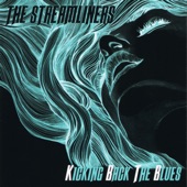 The Streamliners - Kicking Back The Blues