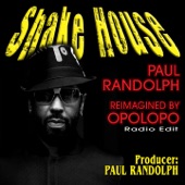 Shake House (Opolopo Reimagination) [feat. Opolopo] [Radio Edit] artwork