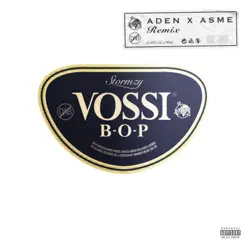 Vossi Bop (Remix) [feat. Aden x Asme] - Single - Stormzy