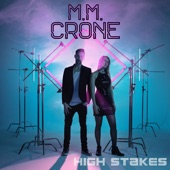 M.M. CRONE - High Stakes