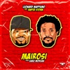 Leonard Mapfumo - Mairosi (feat. Sniperstorm)