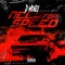 Need for Speed - D Money lyrics