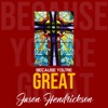 Because You're Great - Single