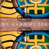 Mi Gran Poeta (feat. Sicard) - Single album lyrics, reviews, download