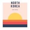 Mary Spring - North Korea