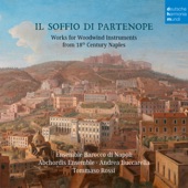 Il soffio di Partenope - Music for Woodwinds from 18th Century Naples artwork