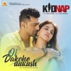 Oi Dakche Aakash (From "Kidnap") - Single [feat. Dev & Rukmini Maitra] - Single