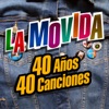La Movida: 40 años, 40 canciones, 2020