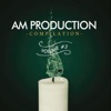AM Production Compilation, Vol. 3