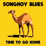 Songhoy Blues - Time to Go Home