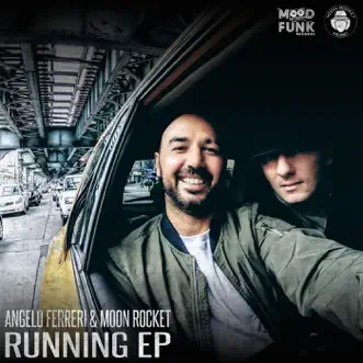 Running by Angelo Ferreri & Moon Rocket album reviews, ratings, credits