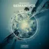 Semantics - Single album lyrics, reviews, download