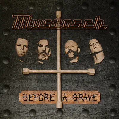 Before a Grave - Single - Mustasch