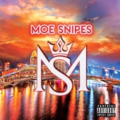 Moe Snipes - 4 Walls (feat. Shantee)