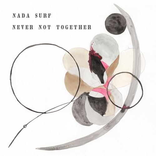 Nada Surf – Never Not Together [iTunes Plus AAC M4A]