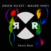 Green Velvet - Share Now