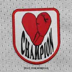 CHAMPION (feat. Tom Morello) - Single - Bishop Briggs CHAMPION (feat. Tom Morello) - Single - Bishop Briggs