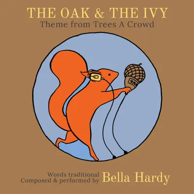 The Oak & the Ivy - Single - Bella Hardy