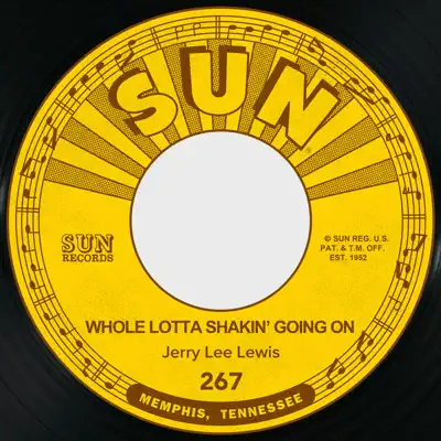 Whole Lotta Shakin' Going On / It'll Be Me - Single - Jerry Lee Lewis