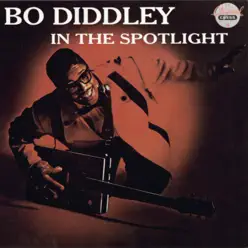 In the Spotlight - Bo Diddley