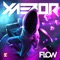 Flow - XaeboR lyrics
