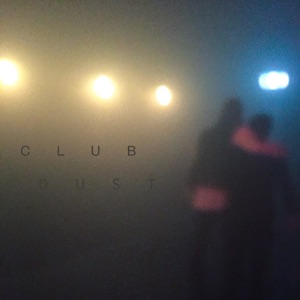 Club Dust