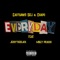 Everyday (feat. JerryTheBlack & Mikey Picasso) - EastGawd Seli & Chapo lyrics