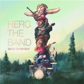Hero The Band - High Hopes