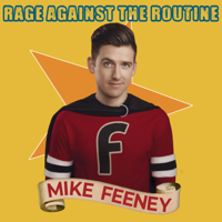 Mike Feeney - Rage Against the Routine artwork