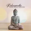 Kakusandha: Ancient Buddhist Meditation, Attaining Enlightenment, Deep Spiritual Sounds album lyrics, reviews, download